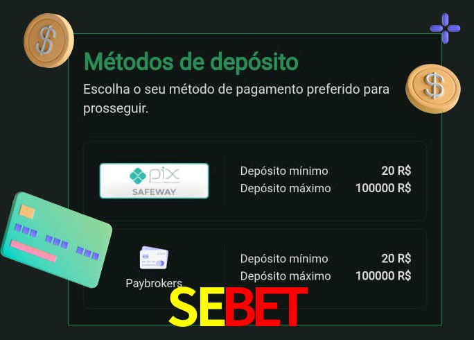 O cassino SEBETbet oferece uma grande variedade de métodos de pagamento